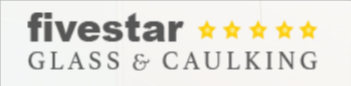 Five Star Glass and Caulking