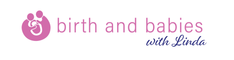 Birth and Babies with Linda